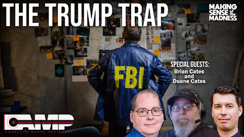 The Trump Trap with Brian and Duane Cates | MSOM Ep. 562