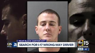 Police are searching for I-17 wrong way driver