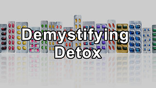 Demystifying Detox: Unveiling Truths about Cleansing - Sunil Pai, MD