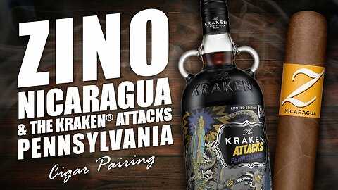 Zino Nicaragua & The Kraken® Attacks Pennsylvania | Cigar Pairing