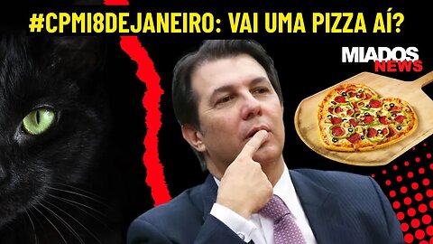 Miados News - Vai terminar em PIZZA?