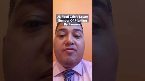 #US #Food #Crisis Lower Number Of #Planting By #Farmers https://t.me/IndependentNewsMediaChat