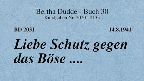 BD 2031 - LIEBE SCHUTZ GEGEN DAS BÖSE ....