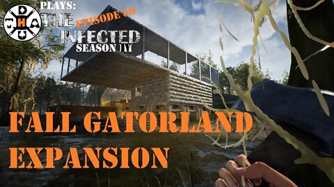 Fall Gator Land Expansion! Making It Look Like A Destination! The Infected Gameplay S4EP59