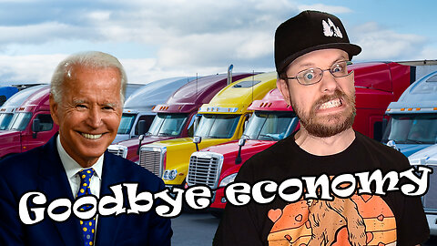 Biden wants to END TRUCKING