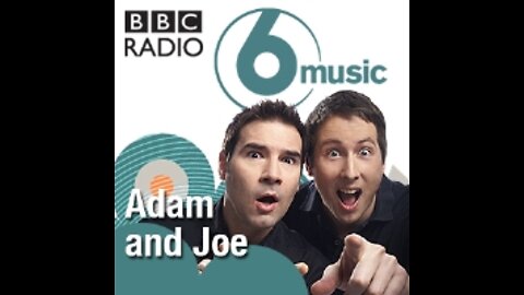 14 . Adam & Joe BBC 6 Music 17/11/2007