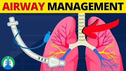 Airway Management (Medical Definition and Overview)
