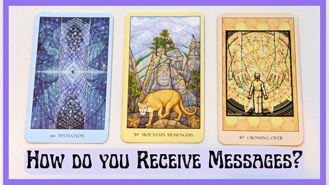 How do you receive messages?! 🔮 Pick a Card Reading