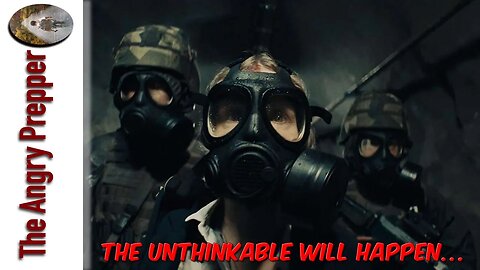 The Unthinkable Will Happen…