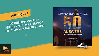 Do Muslims Worship Muhammad? (Islamic Audiobook) Clear Your Doubts About Islam