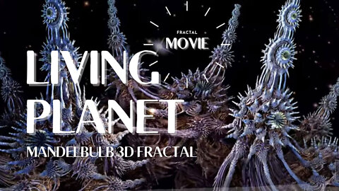 Living Planet Mandelbulb 3D Fractal HD
