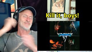 "Ain't Talkin Bout Love" (Van Halen) reaction