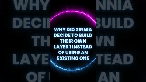 Why did Zinnia decide to build their own layer 1 instead of using an existing one?