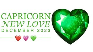 CAPRICORN ♑️ New Love Reading 💗 December 2023