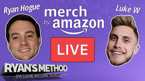 LIVE: Amazon Merch Tips w/ Luke W