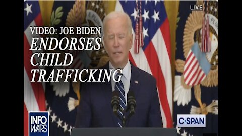 Biden Endorses Child Trafficking