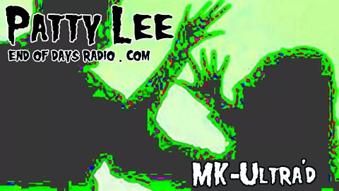 Patty Lee | Under the Skin with MK-Ultra