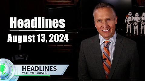 August 13, 2024 Headlines with Wes Austin #news #newsupdate #newsupdates #funny #conservative