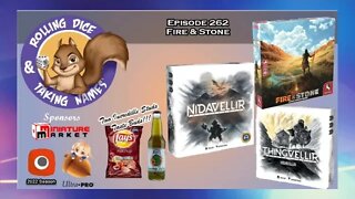 Episode 262: Nidavellir, Fire & Stone, Flying Squirrels, Taste Buds