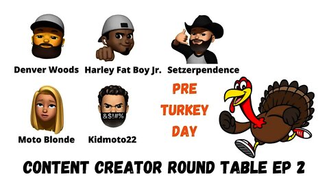 Pre Turkey Day Wednesday LIVE Content Creator Round Table EP 2