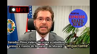 Senador Plínio Valério faz visita a cidadãos presos a mando de Alexandre de Moraes: “Impactante”