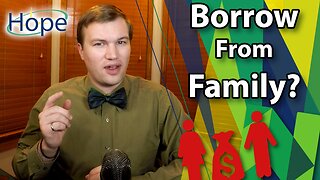 Can Borrowing From Family Be Frugal? - Nerd Wallet Article Review - Ep #32