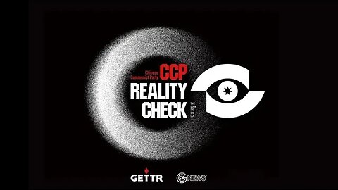 CCP Reality Check Special Series Talking Points Ep. 10
