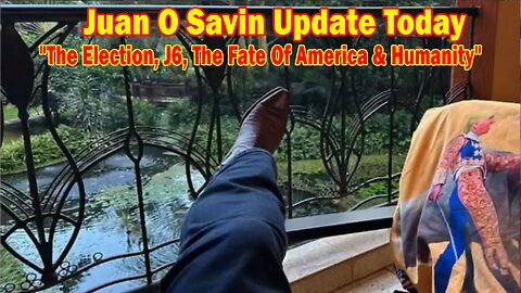 Juan O Savin Update Today Dec 17: "The Election, J6, The Fate Of America & Humanity"