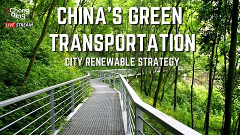 🔴LIVE: China’s Green Transportation