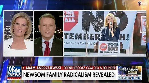 The Ingraham Angle: Newsom Family Radicalism Revealed