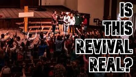 Discerning the Revival at Asbury, Texas A&M | What is Revivalism?