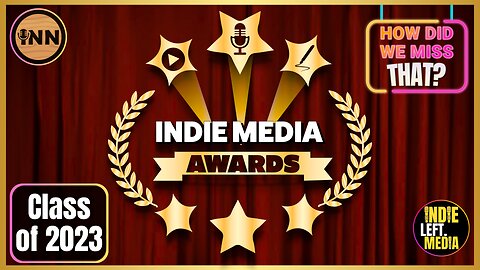The Indie Media Awards: Revealing the Class of 2023 | @IndieMediaAward @HowDidWeMissTha