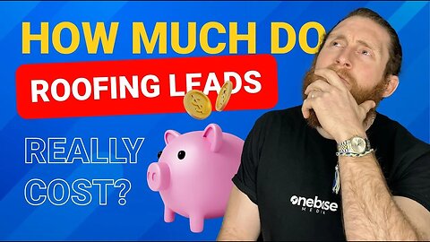 Roofing Leads Cost - How Much Are Leads For Roofers?