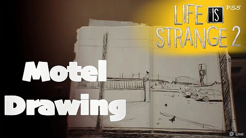 Motel Drawing (72) Life is Strange 2 [Lets Play PS5]