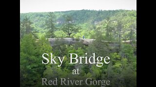 Sky Bridge at Red River Gorge in Kentukcy