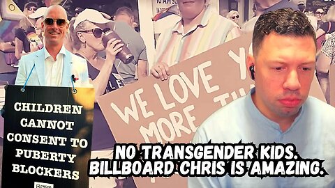 No transgender kids. Billboard Chris is amazing. | Episode 65 | A Time To Reason