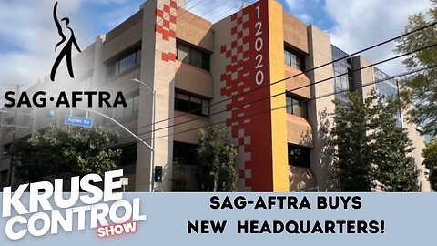 Sag-Aftra buys new Headquarters!