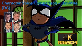 Character Voice Comparison - Bat-Mite (DC)