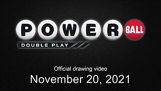 Powerball Double Play drawing for November 20, 2021