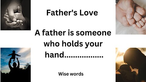Fathers love quotes | Father's Day special Quotes