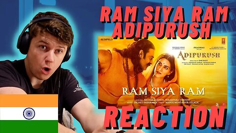 Ram Siya Ram (Hindi) Adipurush | IRISH REACTION | Prabhas((IRISH REACTION!!))