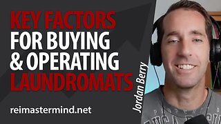 Location, Leases, and Analysis: The Key Factors for Buying and Operating Laundromats w/ Jordan Berry