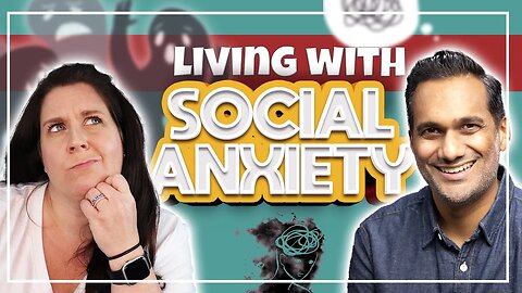 Solving Social Anxiety: The Right Way vs. The WRONG Way!