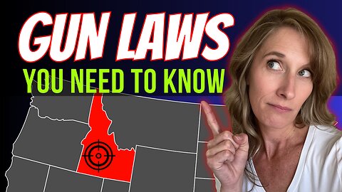 Idaho Gun Laws You Need to Know About Living Idaho [for 2024]