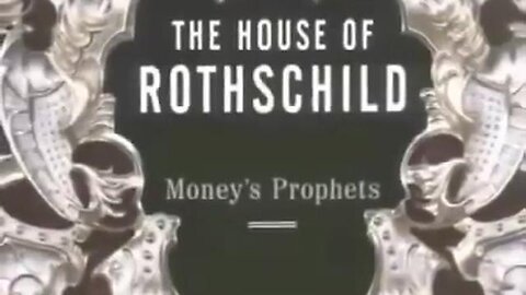 The Dynasty of Rothschild: The Only Trillionaires in the World (Full Documentary)