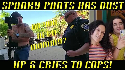 Frauditor Spanky Pants Has Dust Up & Then Cries to Police for Help: HAHA!