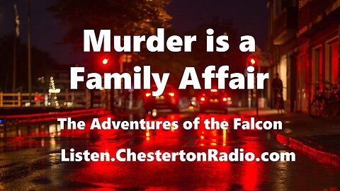 Murder is a Family Affair - Adventures of the Falcon