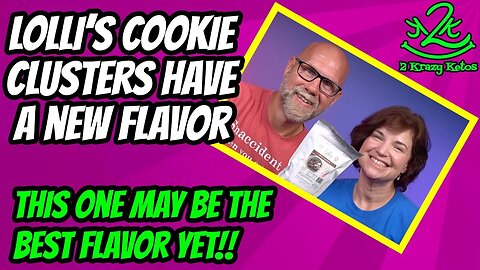 Lolli's cookie clusters have a new flavor | German Chocolate Cake Keto
