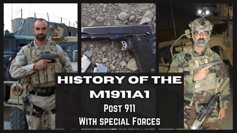 Post 911 History of M1911A1 in use with U.S. Special Forces