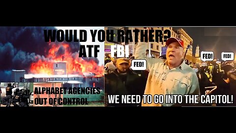 UNBECOMING WOULD YOU RATHER? ATF OR FBI PT 2